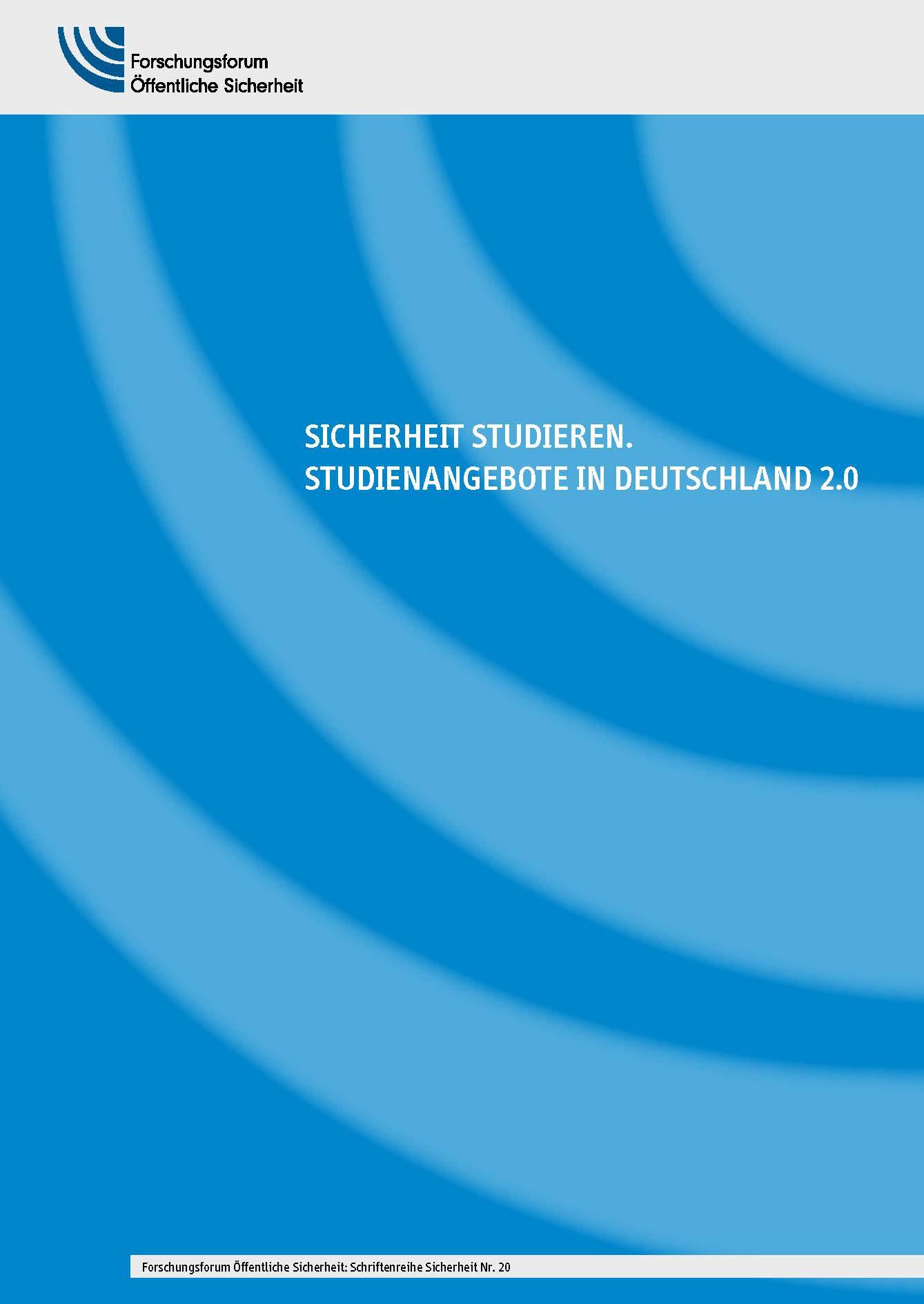 Schriftenreihe Sicherheit Nr. 20