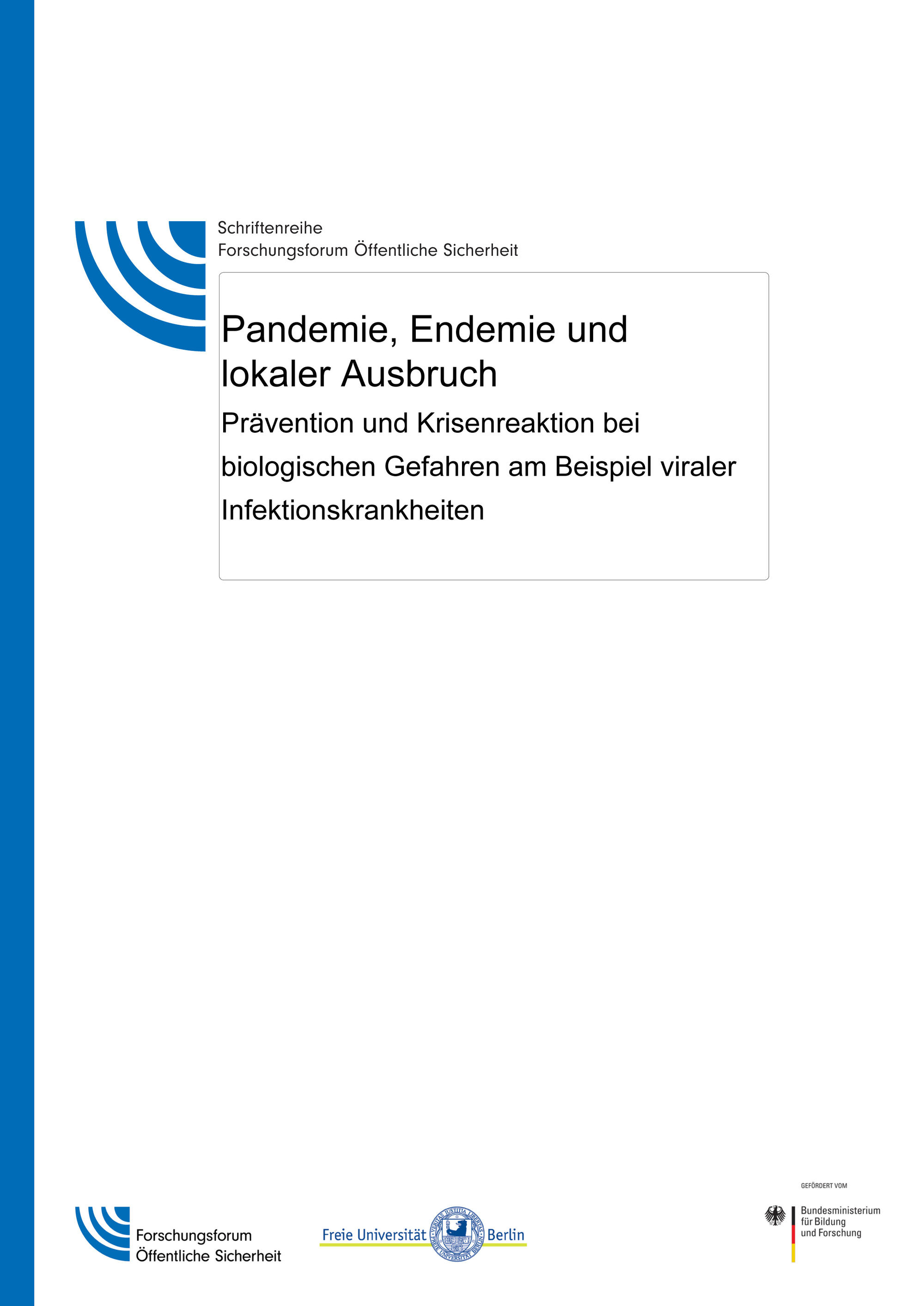 Schriftenreihe Sicherheit Nr. 6